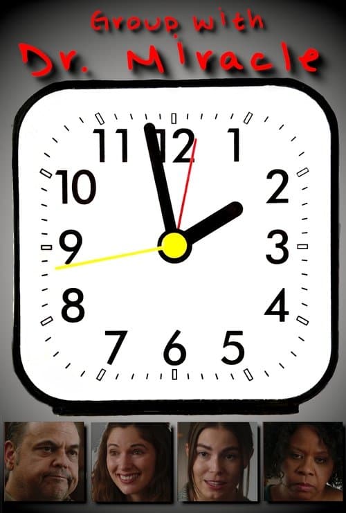 Group with Dr. Miracleのポスター