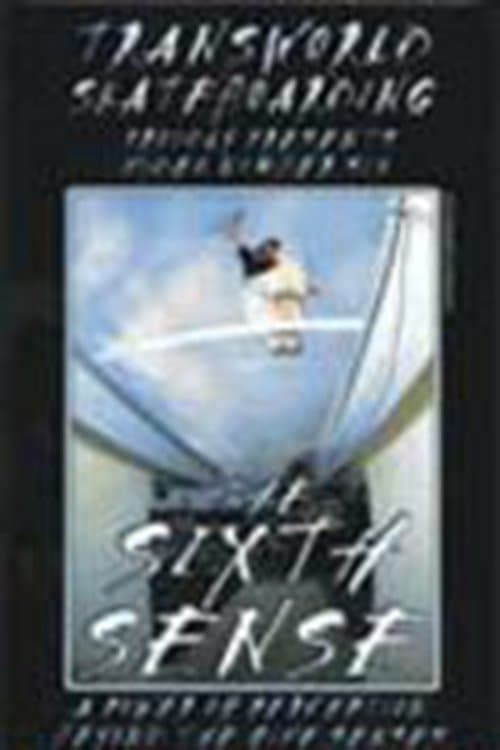 Transworld - The Sixth Senseのポスター