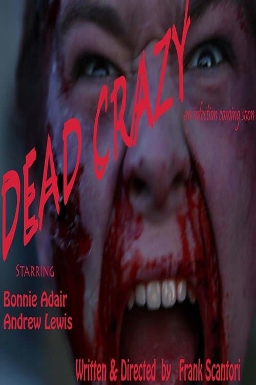 Dead Crazyのポスター
