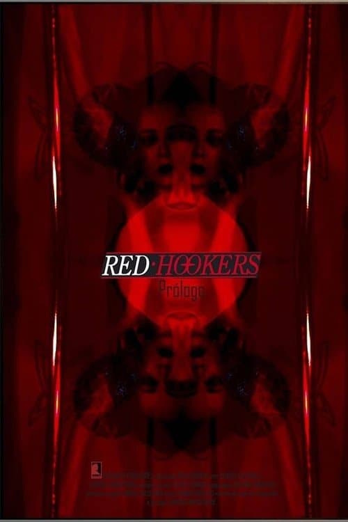 Red Hookers - Prólogoのポスター