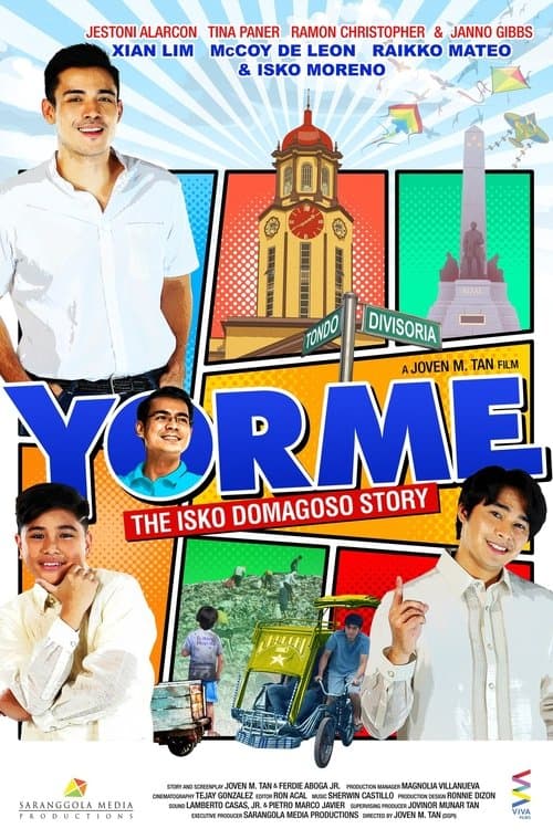 YORME: The Isko Domagoso Storyのポスター
