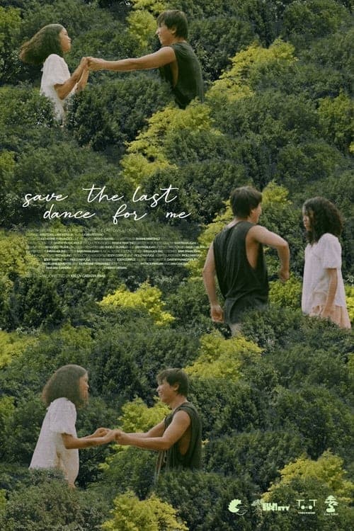 Save the Last Dance for Meのポスター