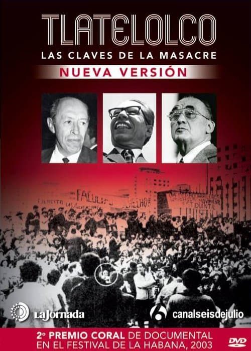 Tlatelolco: Las claves de la masacreのポスター