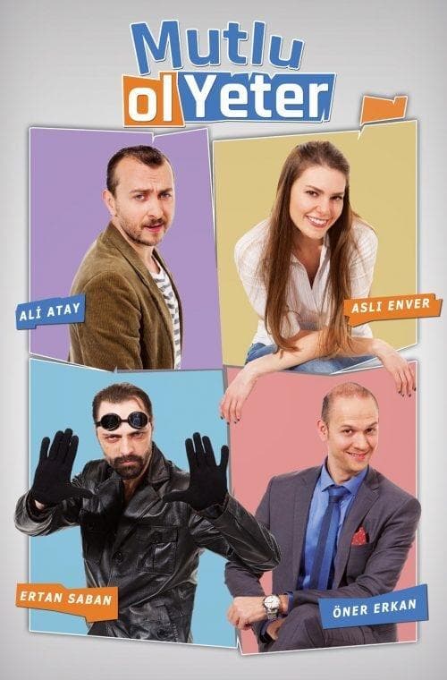 Mutlu Ol Yeterのポスター