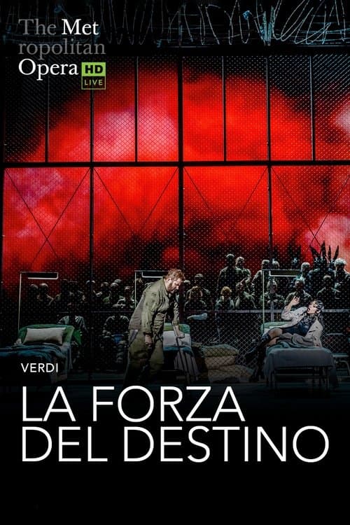 The Metropolitan Opera: La Forza del Destinoのポスター