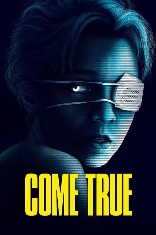 Come Trueのポスター