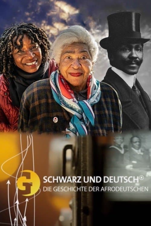 Schwarz und Deutsch – Die Geschichte der Afrodeutschenのポスター