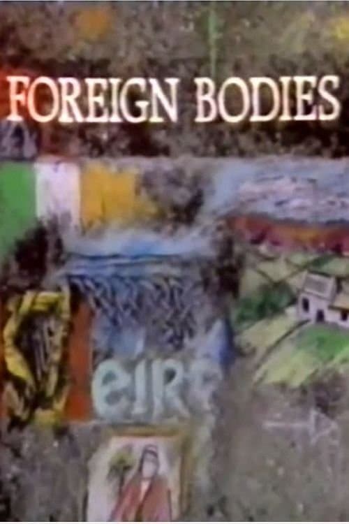 Foreign Bodiesのポスター