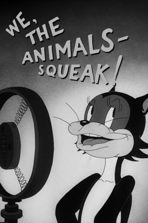 We, the Animals - Squeak!のポスター