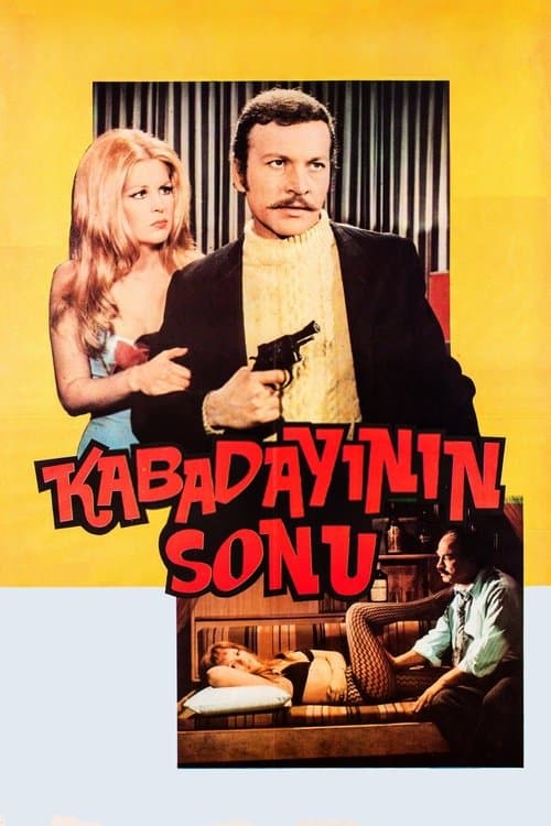 Kabadayının Sonuのポスター