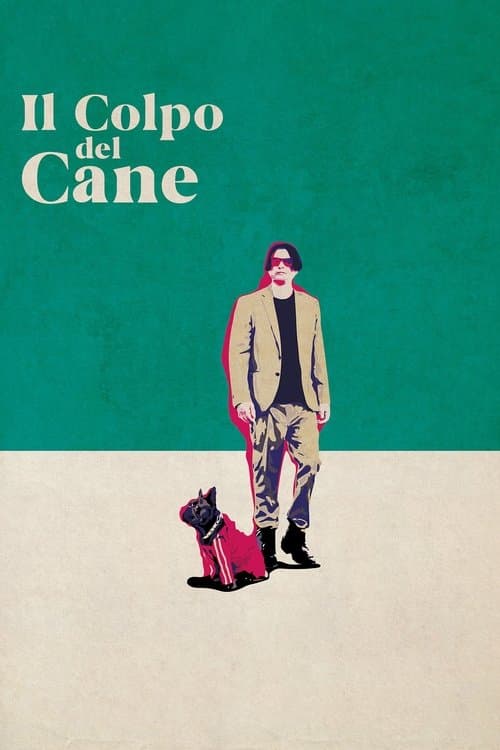 Il colpo del caneのポスター