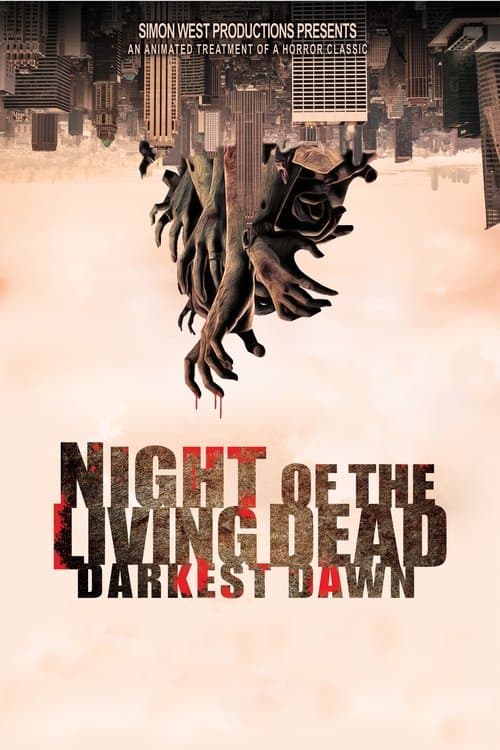 Night of the Living Dead: Darkest Dawnのポスター
