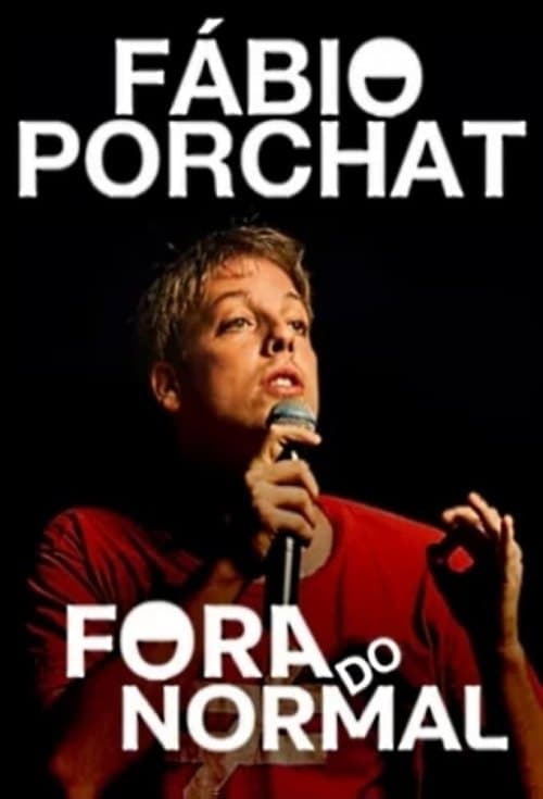 Fábio Porchat: Fora do Normalのポスター