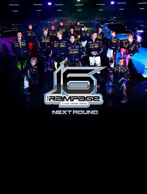 THE RAMPAGE LIVE TOUR 2023 "16" NEXT ROUND at Saitama Super Arena.のポスター