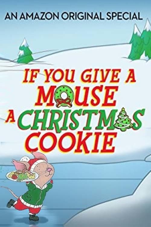 If You Give a Mouse a Christmas Cookieのポスター