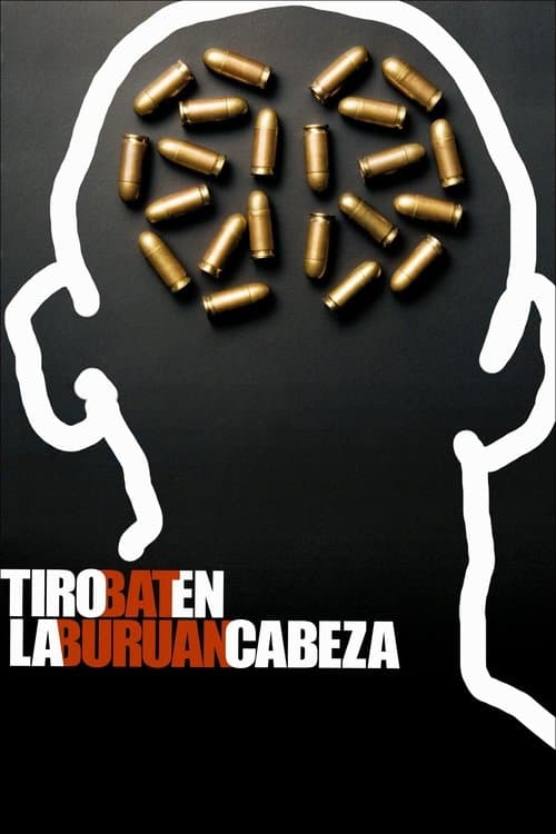 Tiro en la cabezaのポスター