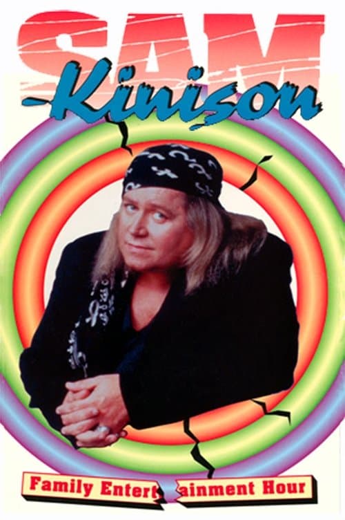 Sam Kinison: Family Entertainment Hourのポスター