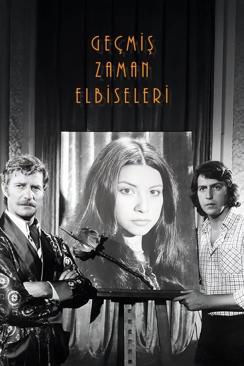 Geçmiş Zaman Elbiseleriのポスター