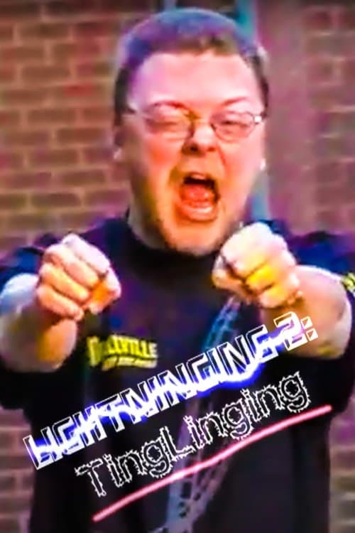 Lightninging 2: Tinglingingのポスター