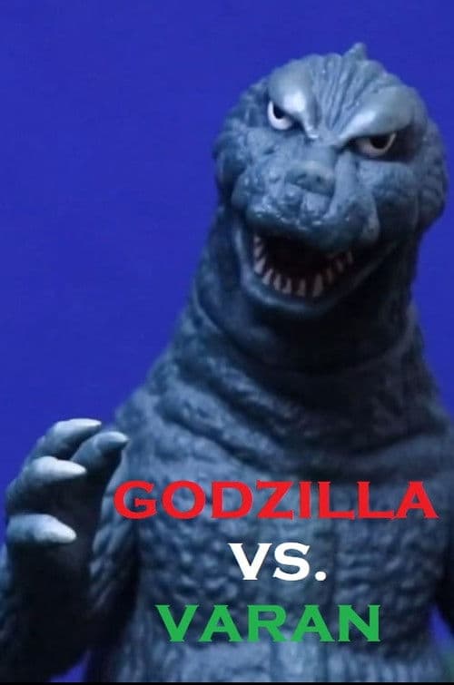 Godzilla vs. Varan - FIGURE SHORT BATTLEのポスター