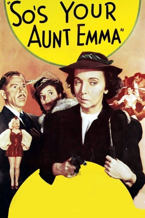 So's Your Aunt Emma!のポスター