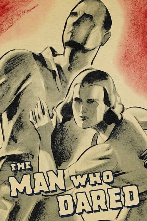 The Man Who Daredのポスター