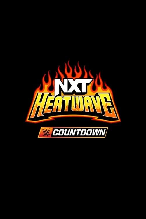 Countdown to NXT Heatwave 2025のポスター