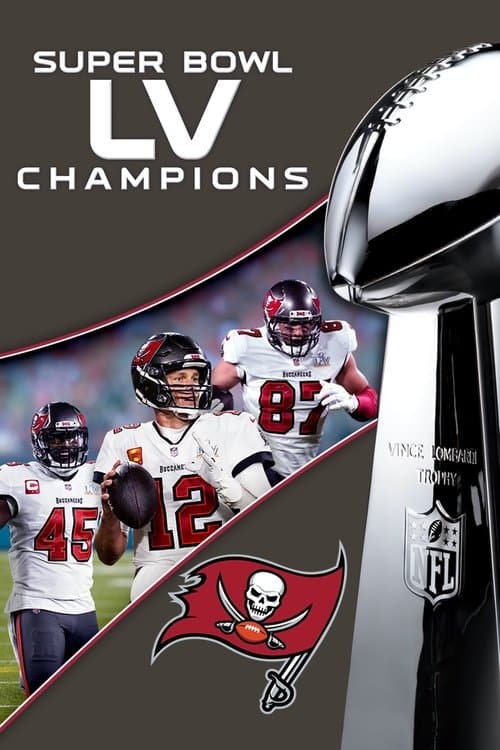 Super Bowl LV Champions: Tampa Bay Buccaneersのポスター