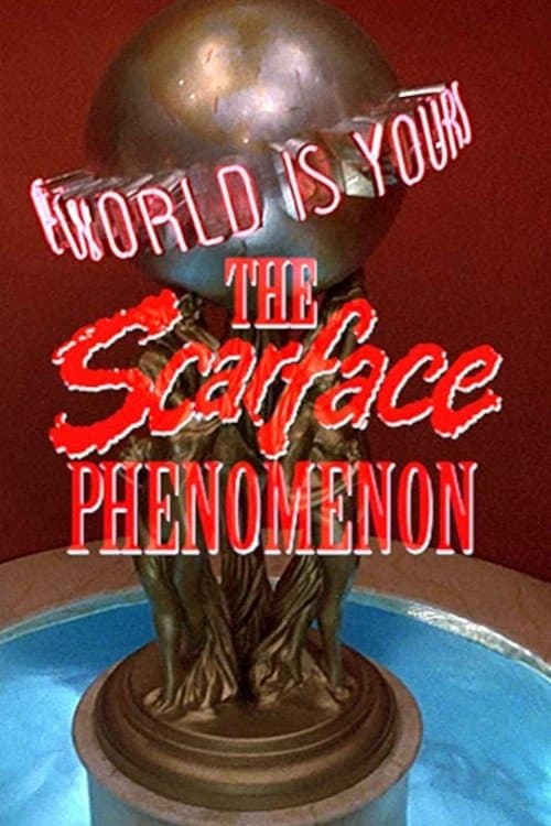 The 'Scarface' Phenomenonのポスター