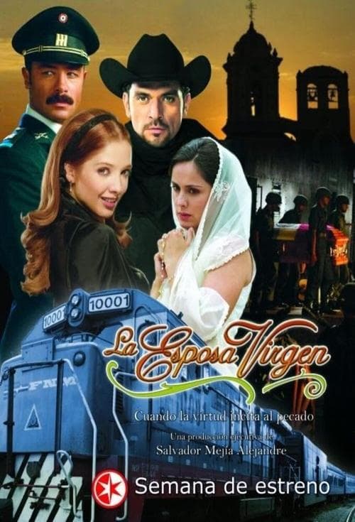 La esposa virgenのポスター