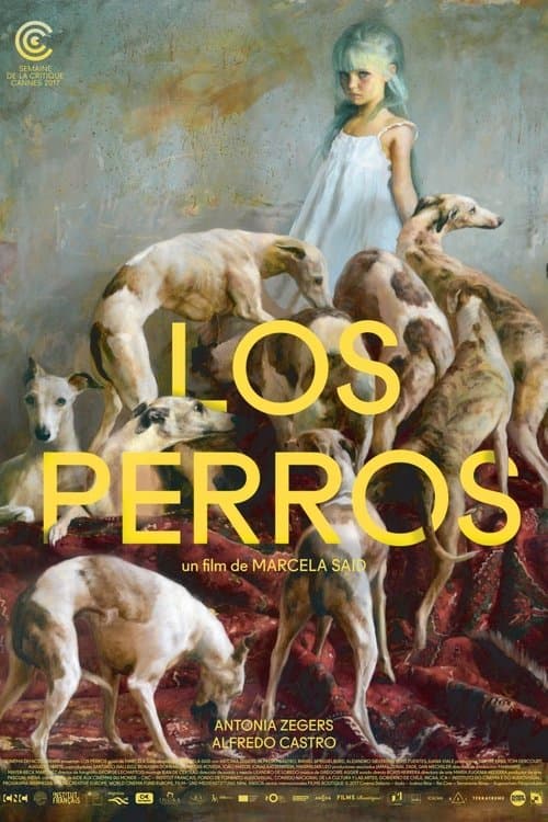 Los perrosのポスター