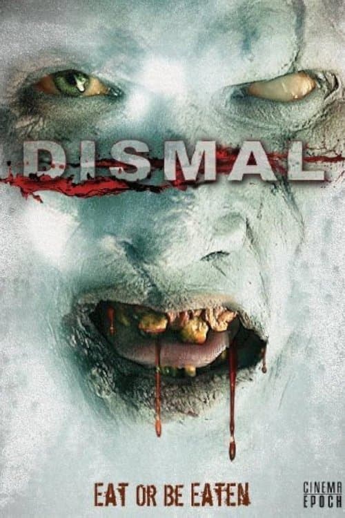 Dismalのポスター