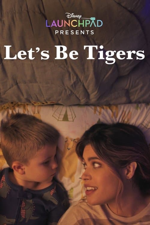Let's Be Tigersのポスター