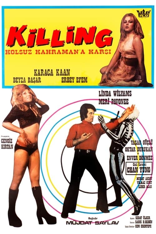 Killing Kolsuz Kahramana Karşıのポスター