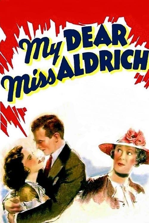 My Dear Miss Aldrichのポスター