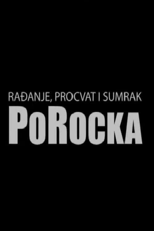 Rađanje, procvat i sumrak PoRockaのポスター