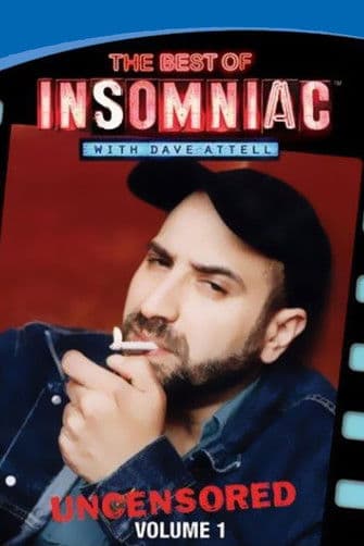 The Best of Insomniac with Dave Attell Volume 1のポスター