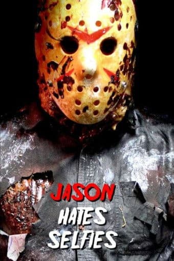 Jason Hates Selfiesのポスター