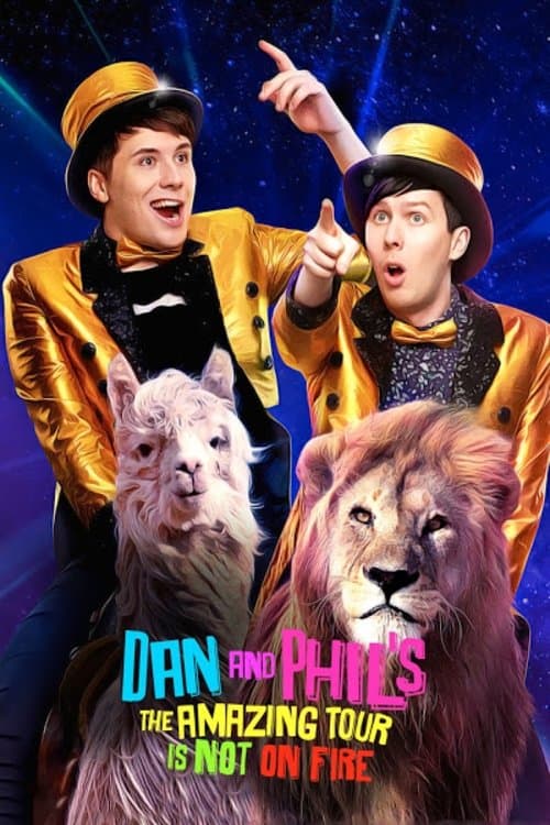 Dan and Phil's The Amazing Tour is Not on Fireのポスター