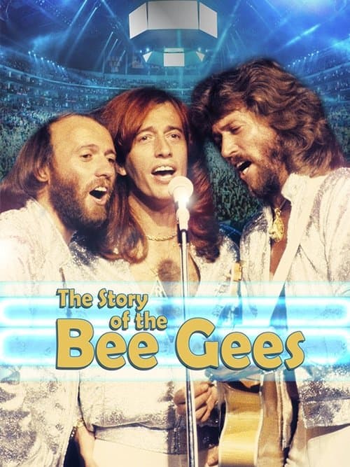The Story of The Bee Geesのポスター