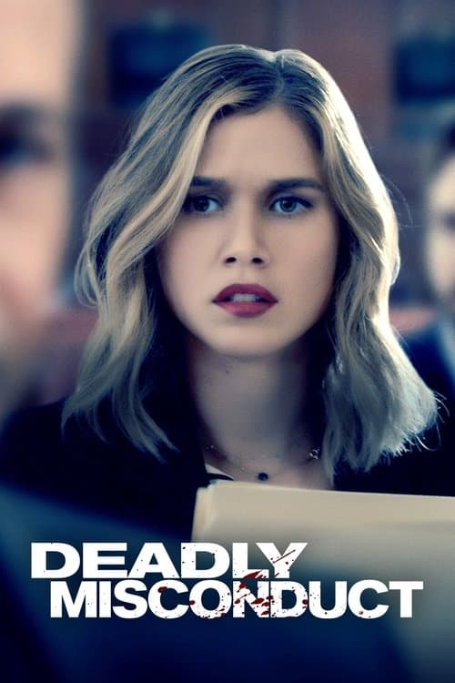 Deadly Misconductのポスター