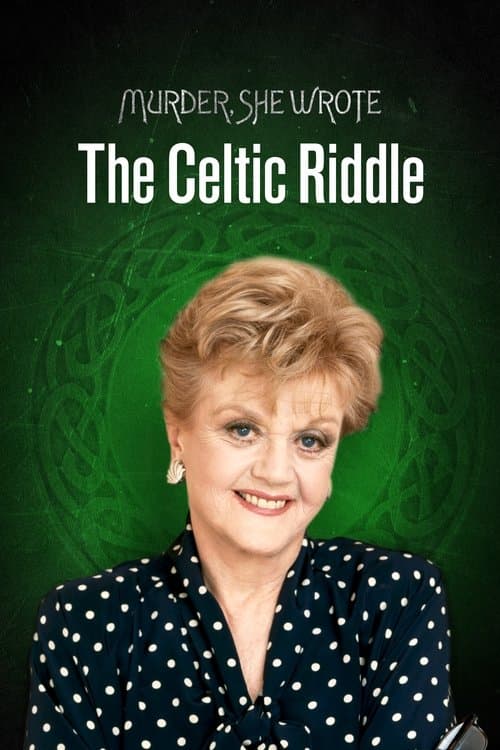 Murder, She Wrote: The Celtic Riddleのポスター