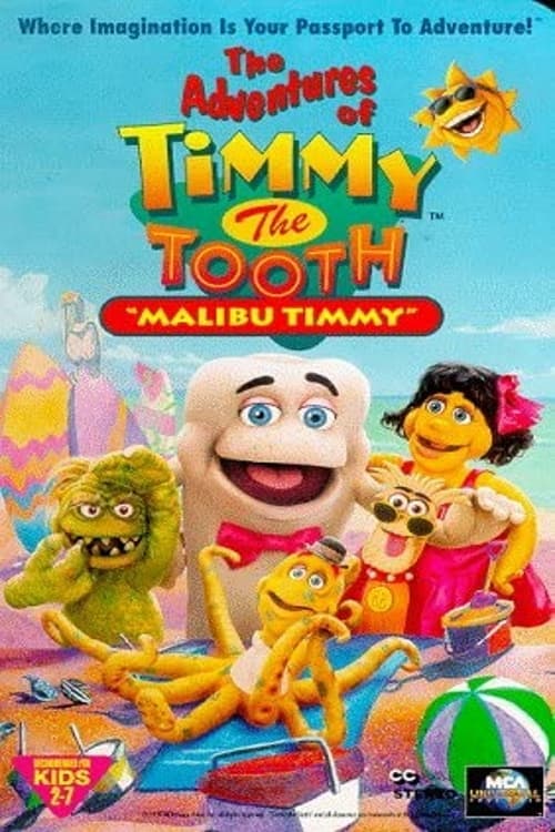 The Adventures of Timmy the Tooth: Malibu Timmyのポスター