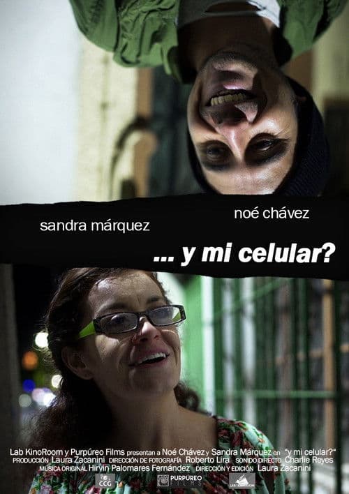 ¿Y mi celular?のポスター