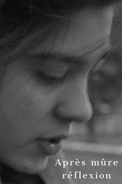 Après mûre réflexionのポスター