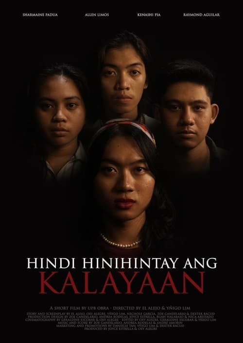 Hindi Hinihintay Ang Kalayaanのポスター