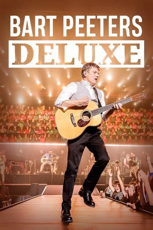 Bart Peeters Deluxe: De verjaardagsspecialのポスター