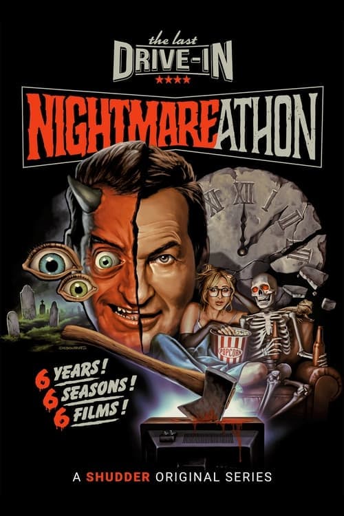 The Last Drive-In with Joe Bob Briggs: Nightmareathonのポスター