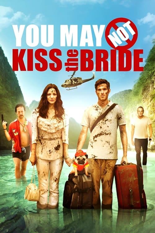 You May Not Kiss the Brideのポスター