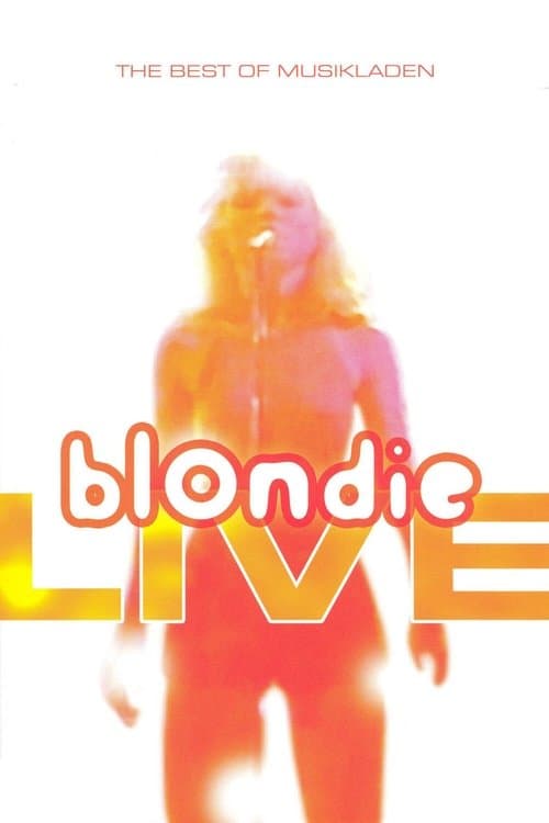 Blondie: The Best of Musikladen Liveのポスター